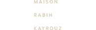 Maison Rabih Kayrouz